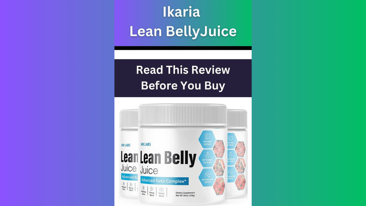 Ikaria Lean Belly Juice Review 2025 — Does It Really Work for Belly Fat?